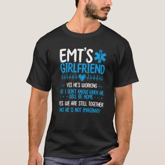 T-shirt EMT Girlfriend Paramedic Relationship Healthcare (Devant)