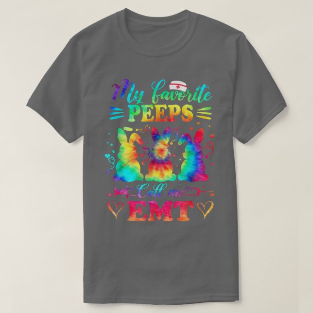 T-shirt EMT Tie Dye Infirmière préférée Pâques (Design devant)