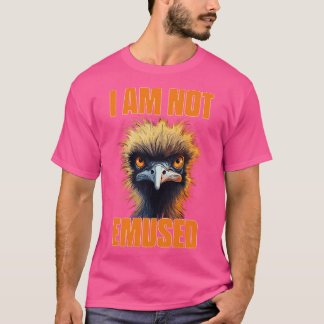 T-shirt Emu Je Ne Suis Pas Emuse Drôle Pun Oiseau