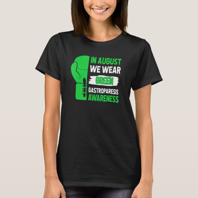 T-shirt En Août Nous Portons Vert Gastroparesis Sensibilis (Devant)