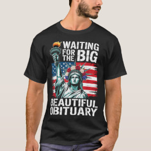 T-shirt En attendant la grande nécrologie magnifique Citat