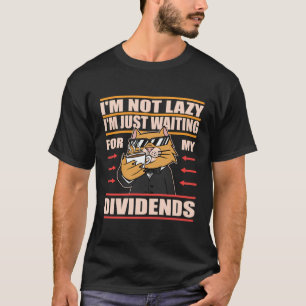 T-shirt En Attente De Mes Dividendes Business Par Revenus