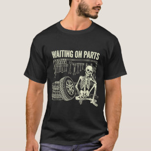 T-shirt En attente de pièces squelette réparation de voitu