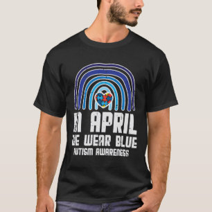T-shirt En Avril, Nous Portons Blue Rainbow Heart Autism A