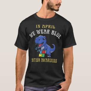 T-shirt En avril nous portons des dinosaures bleus pour la