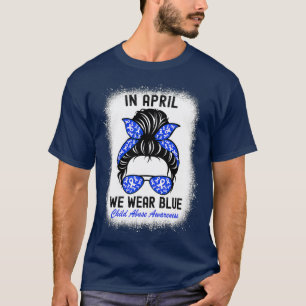 T-shirt En Avril, Nous Portons Du Bleu Pour Me Sensibilise