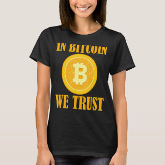 T-shirt En Bitcoin, nous faisons confiance à Crypto Large 