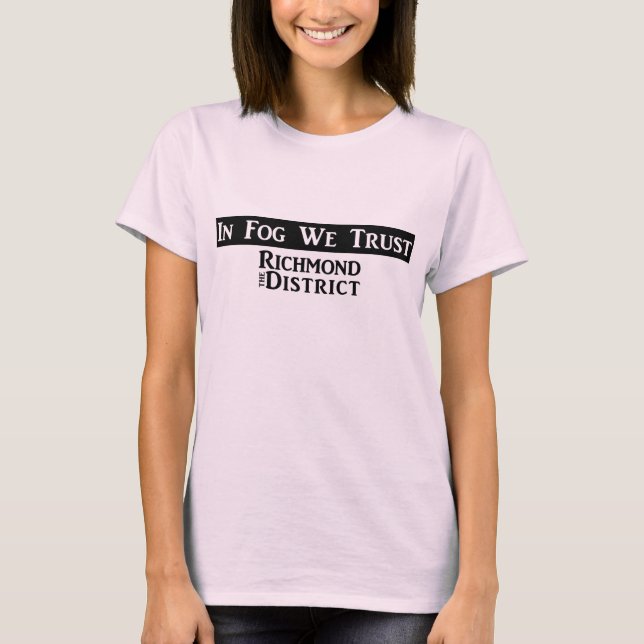 T-shirt "En brouillard nous faisons confiance" - au (Devant)