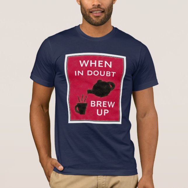T-shirt En cas de doute Brew de ~ (Devant)
