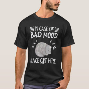 T-shirt En cas de mauvaise humeur mettre le chat ici Chat