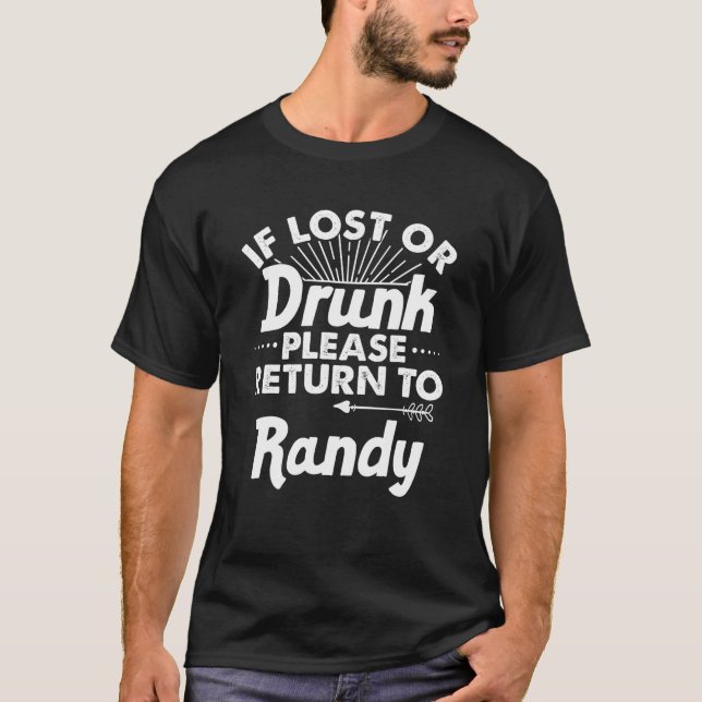 T-shirt En Cas De Perte Ou D'Abandon, Retournez À RANDY No (Devant)