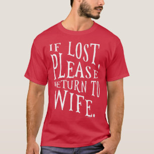T-shirt En cas de perte, s'il vous plaît retourner à épous