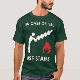 T-shirt En cas d'escaliers d'utilisation du feu