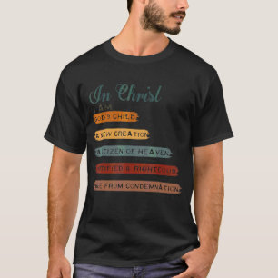 T-shirt En Christ, je suis l'enfant de Dieu Une nouvelle B