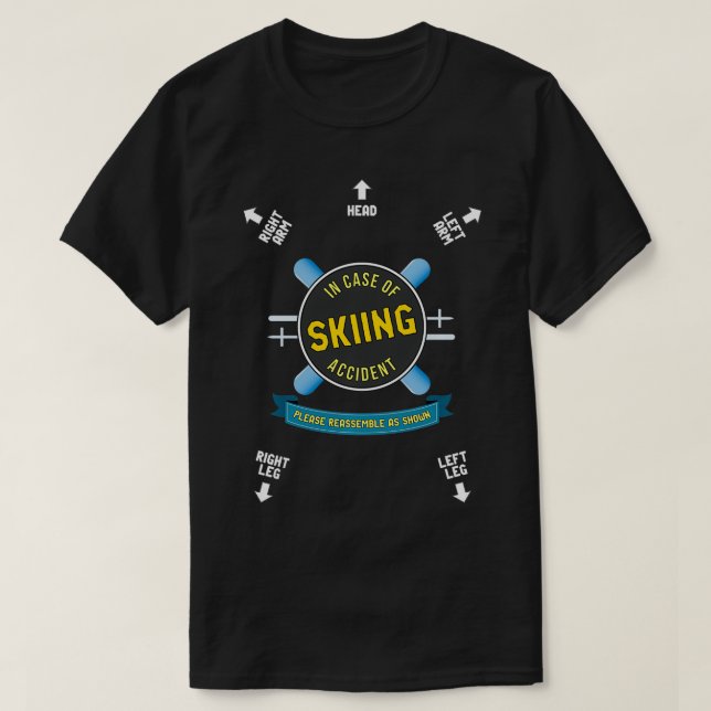 T-shirt En Coque d'accident de ski Reassembler mes instruc (Design devant)