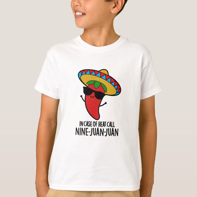 T-shirt En Coque De Chaleur Appelez Neuf Juan Mexicain Pun (Devant)