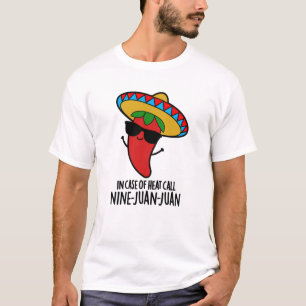 T-shirt En Coque De Chaleur Appelez Neuf Juan Mexicain Pun