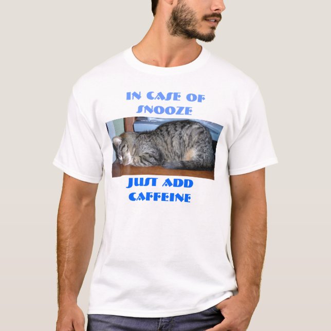 T-SHIRT EN COQUE DE SNOOZE, JUSTE ADDCAFFEINE (Devant)
