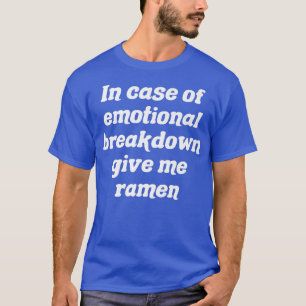 T-shirt En Coque De Ventilation Émotionnelle Donnez-Moi Ra
