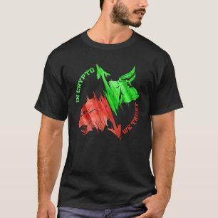 T-shirt En Crypto nous faisons confiance à CryptoCurrency