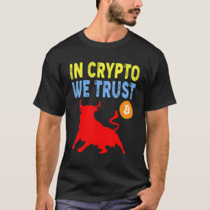 T-shirt En Crypto Nous Faisons Confiance au Commerce et à
