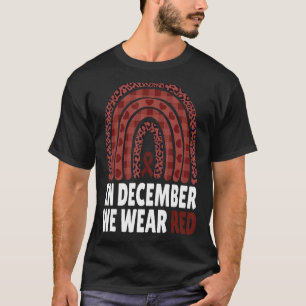 T-shirt En Décembre, Nous Portons Le Mois Rouge De Sensibi