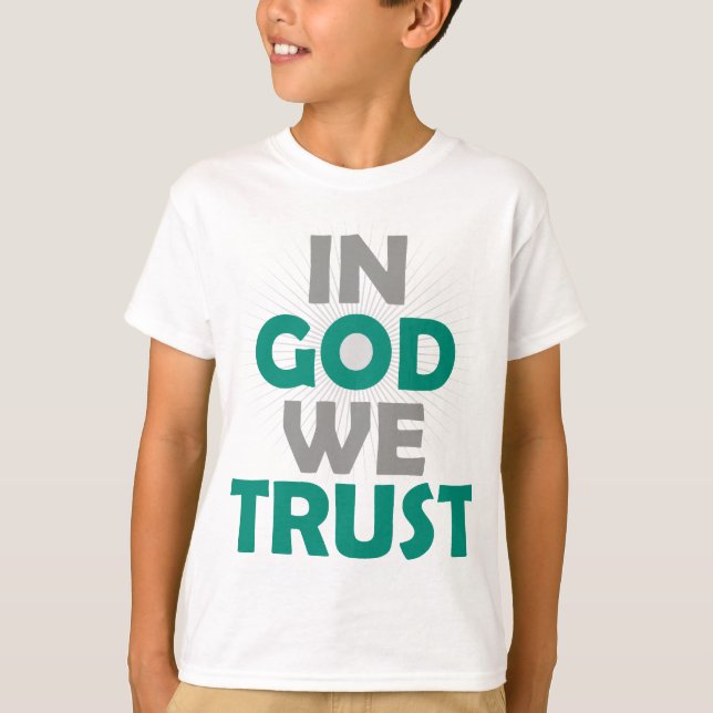T-shirt En Dieu, nous faisons confiance (Devant)