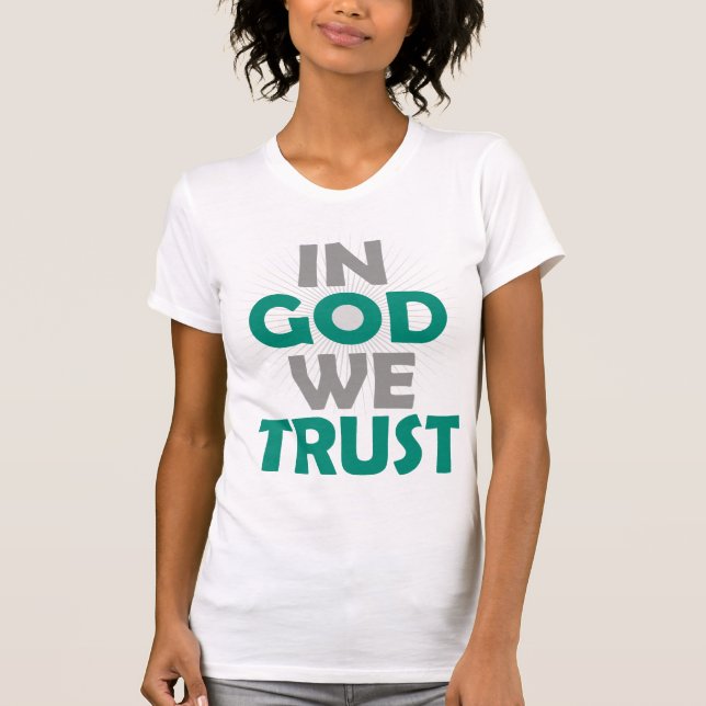 T-shirt En Dieu, nous faisons confiance (Devant)