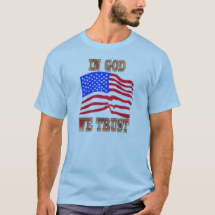 T-shirt En Dieu, nous faisons confiance à la Chemise Drap