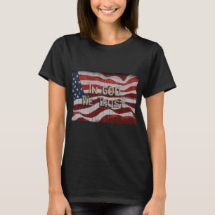 T-shirt En Dieu, nous faisons confiance à Rustic Barque Am