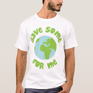 T-shirt En épargnez pour moi