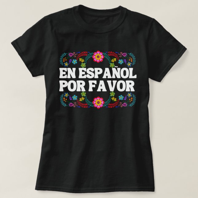 T-shirt En Español Por Faver, Matrice Cadeau Enseignant Es (Design devant)