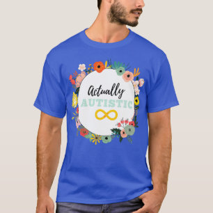 T-shirt En fait autiste 6