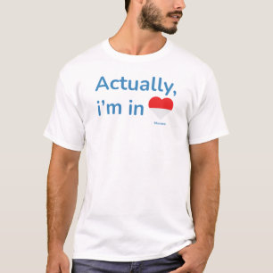 T-shirt En fait, il est à Monaco