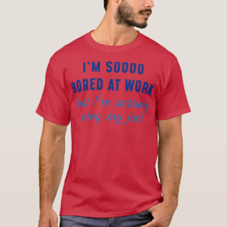 T-shirt En Fait Je Fais Mon Travail