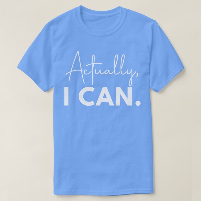 T-shirt En fait, je peux 5 (Design devant)