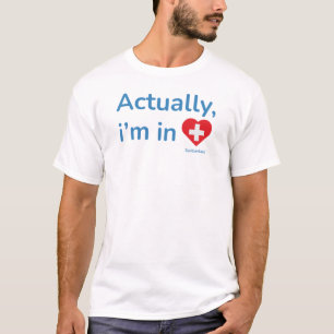 T-shirt En fait je suis en Suisse