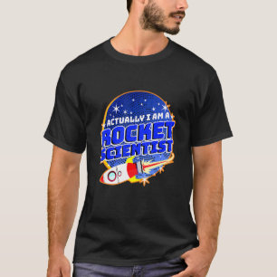 T-shirt En Fait, Je Suis Un Chercheur De Rocket
