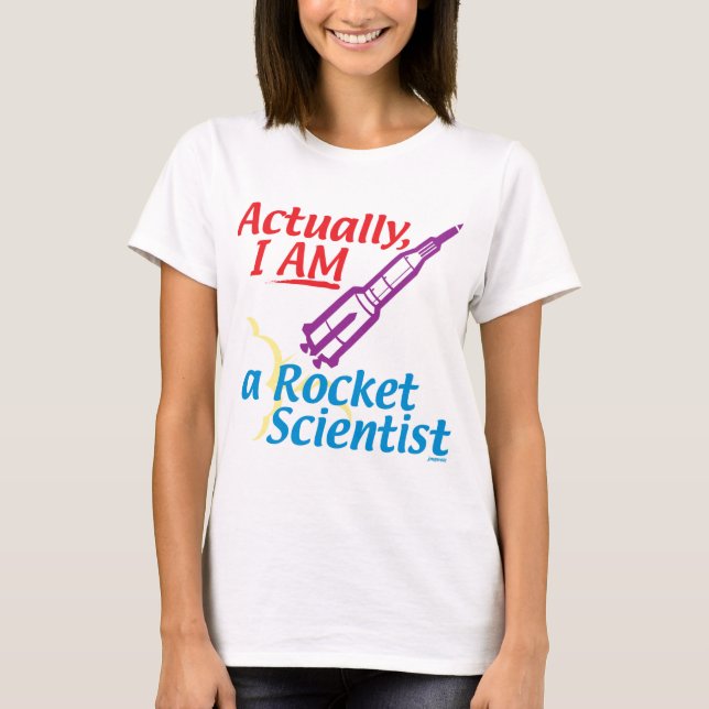 T-shirt En fait, JE SUIS un scientifique de Rocket (Devant)