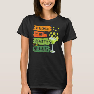 T-shirt En Floride Nous Salons Margarita Pas Les Trottoirs