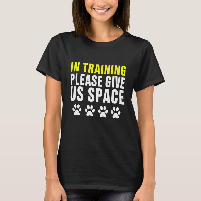 T-shirt En formation S'il vous plaît nous donner Space Dog (Devant)