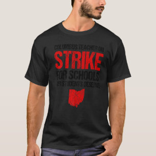 T-shirt En grève Columbus Ohio School Teachers Grève Ohi