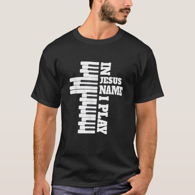 T-shirt En Jésus Nom J'Aime Jouer Piano Christian Music Vi (Devant)