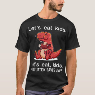 T-shirt En letton Eat Kids Punctuation Saves Lives Funny G