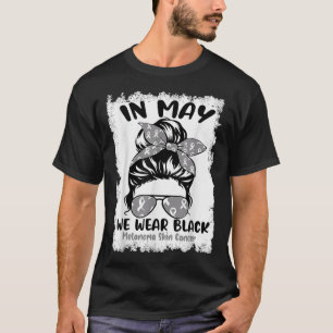 T-shirt En Mai, Nous Portons Des Mélanomes Noirs Accordés