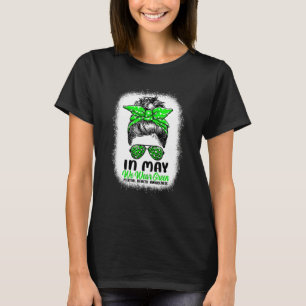 T-shirt En Mai Nous Portons Green Messy Bun Mental Health