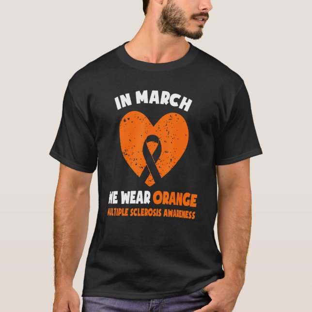 T-shirt En Mars Nous Portons Orange Ms Multiple Sclerosis  (Devant)