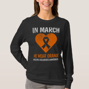 T-shirt En Mars Nous Portons Orange Ms Multiple Sclerosis 