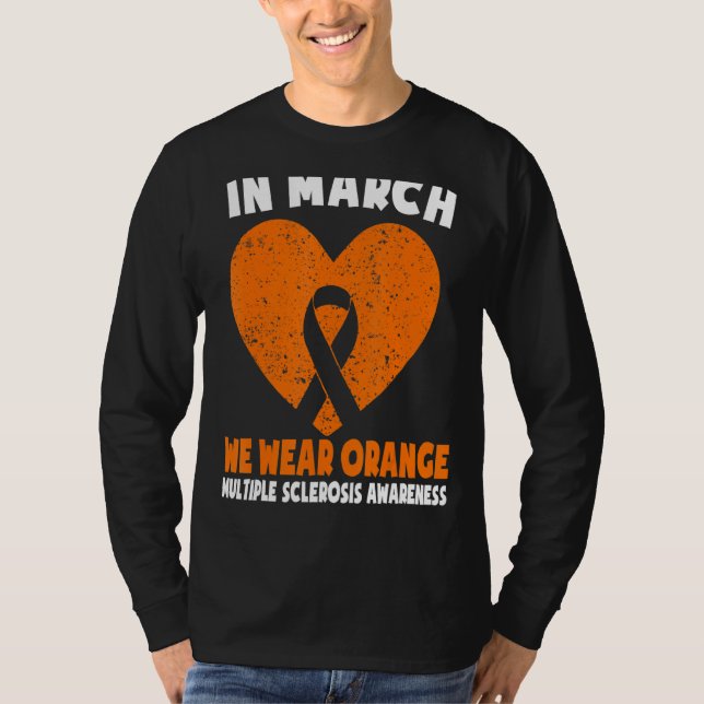 T-shirt En Mars Nous Portons Orange Ms Multiple Sclerosis  (Devant)