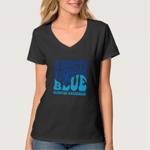 T-shirt En novembre We Wear Blue Ribbon Diabete Awareness